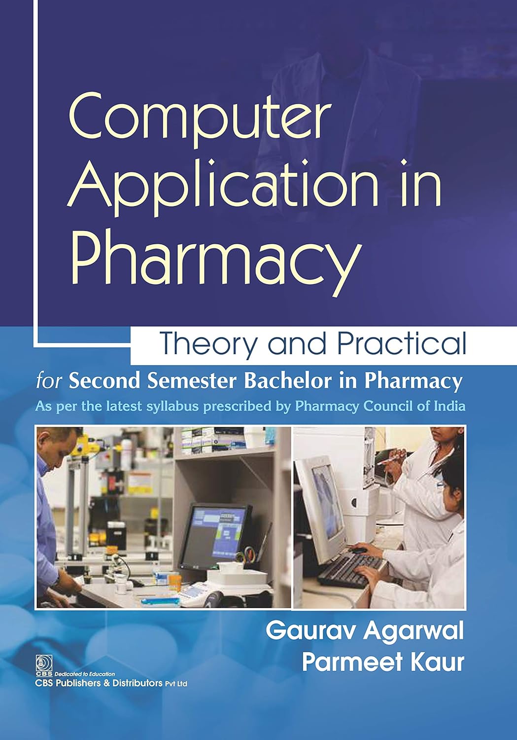 Computer Application in Pharmacy: Theory and Practical (PDF) Computer Application in Pharmacy: Theory and Practical (PDF)