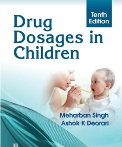 Drug Dosage in Children, 10th Edition (PDF)