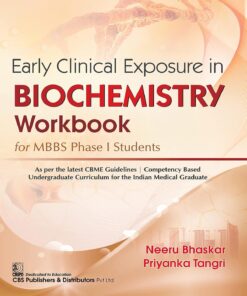 Early Clinical Exposure in Biochemistry Workbook for MBBS Phase I Students (PDF)
