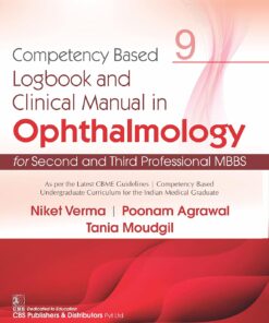 Competency Based Logbook And Clinical Manual In Ophthalmology For Second And Third Professional MBBS 9 (PDF)