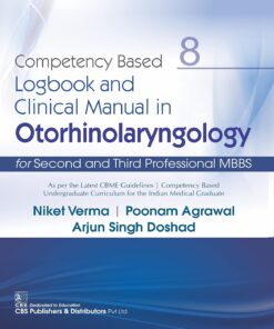 Competency Based Logbook and Clinical Manual in Otorhinolaryngology 8 (PDF)