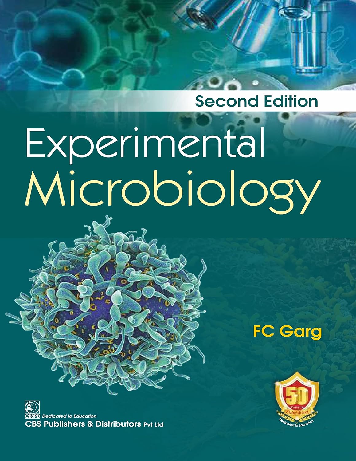 Experimental Microbiology, 2nd Edition – FC Garg (PDF)