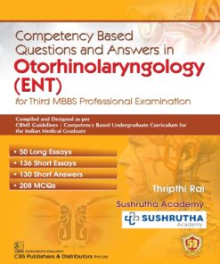 Competency Based Questions and Answers in Otorhinolaryngology (ENT) (PDF)