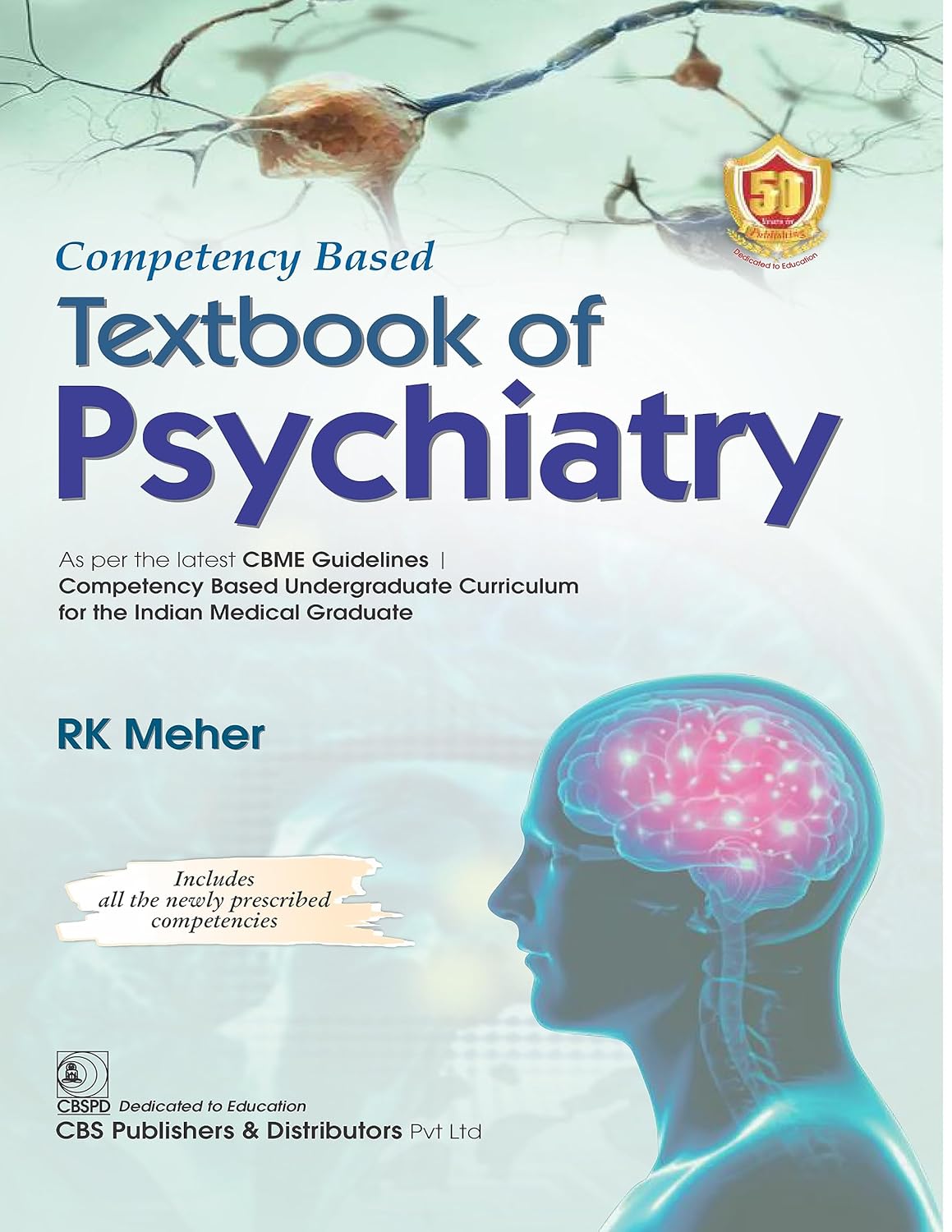 Competency Based Textbook of Psychiatry (PDF) Competency Based Textbook of Psychiatry (PDF)