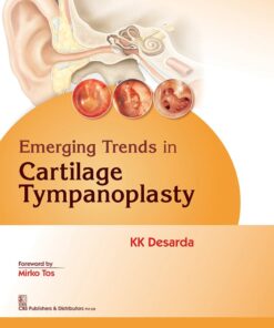 Emerging Trends In Cartilage Tympanolasty (EPUB)