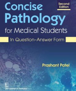 Concise Pathology For Medical Students: In Question-Answer Form, 2nd Edition (EPUB)