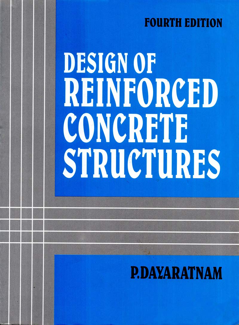 Design of Reinforced Concrete Structures, 4th Edition (PDF) Design of Reinforced Concrete Structures, 4th Edition (PDF)