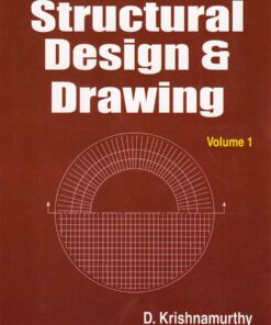 Elementary Structural Design & Drawing (In 3 Vols.) Vol. I : Structural Design & Drawing (PDF)
