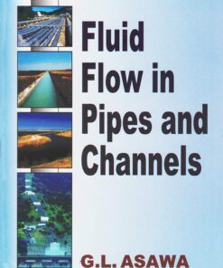 Fluid Flow in Pipes and Channels (PDF)