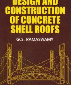 Design and Construction of Concrete Shell Roofs (PDF)