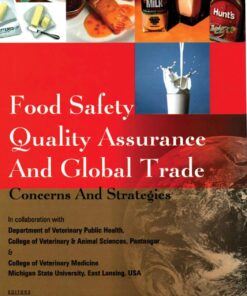 Food Safety Quality Assurance and Global Trade: Concerns And Strategies (PDF)