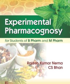 Experimental Pharmacognosy For Students Of B Pharm And M Pharma (PDF)