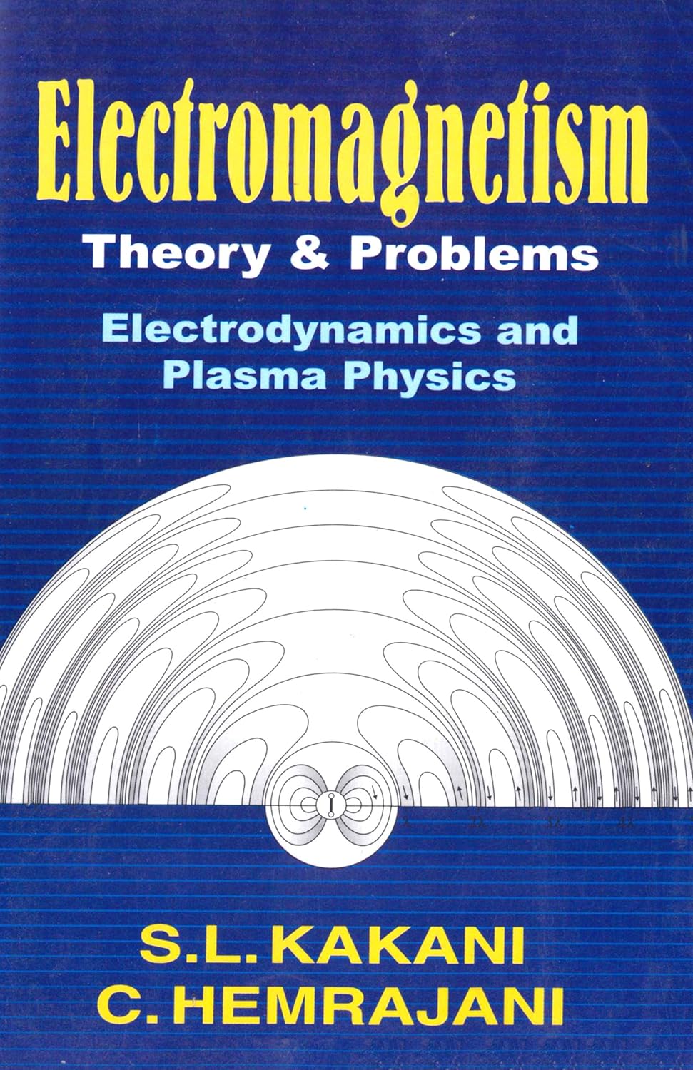 Electromagnetism Theory & Problems: Electrodynamics and Plasma Physics (PDF) Electromagnetism Theory & Problems: Electrodynamics and Plasma Physics (PDF)
