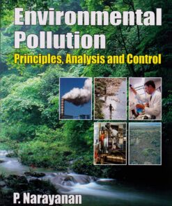 Environmental Pollution: Principles, Analysis & Control: Principles, Analysis and Control (PDF)