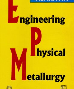 Engineering Physical Metallurgy (PDF)