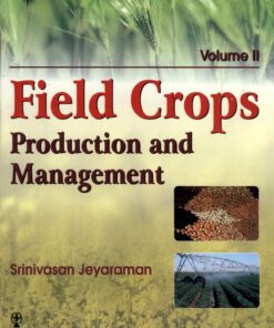 Field Crops Production and Management Volume 2, 2nd Edition (PDF)