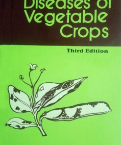 Diseases of Vegetable Crops, 3rd Edition (PDF)