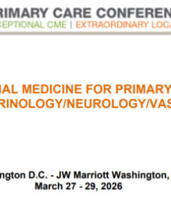 MER Primary Care Conferences Internal Medicine for Primary Care Endo Neuro Vasc Mar 27-29, 2026