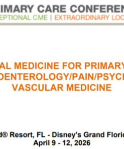 MER Primary Care Conferences Internal Medicine for Primary Care Gastro Pain Psych Vasc Apr 09-12, 2026
