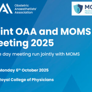 Obstetric Anaesthetists Association Joint OAA and Macdonald Obstetric Medicine Society Meeting 2025 Obstetric Anaesthetists Association Joint OAA and Macdonald Obstetric Medicine Society Meeting 2025