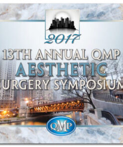 Quality Medical Publishing 2017 QMP Aesthetic Surgery Symposium Videos