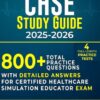 THE CHSE STUDY GUIDE 2025-2026: 500 Practice Questions and Answers with Detailed Explanations for the Certified Healthcare Simulation Educator Exam (PDF)