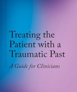 Treating the Patient With a Traumatic Past: A Guide for Clinicians (EPUB)