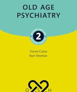 Oxford Specialist Handbooks in Psychiatry: Old Age Psychiatry, 2nd Edition (PDF)