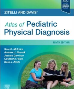 Zitelli and Davis’ Atlas of Pediatric Physical Diagnosis, 9th edition (True PDF)