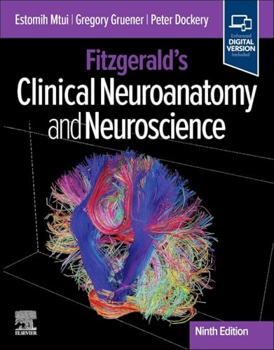 Fitzgerald’s Clinical Neuroanatomy and Neuroscience, 9th edition (True PDF)