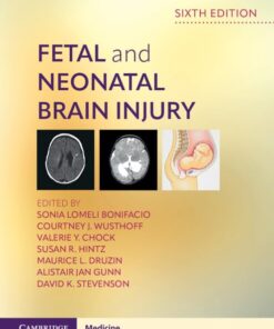 Fetal and Neonatal Brain Injury, 6th edition (PDF)