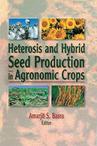 Heterosis and Hybrid Seed Production in Agronomic Crops (PDF) Heterosis and Hybrid Seed Production in Agronomic Crops (PDF)