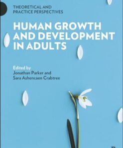 Human Growth and Development in Adults: Theoretical and Practice Perspectives (PDF)