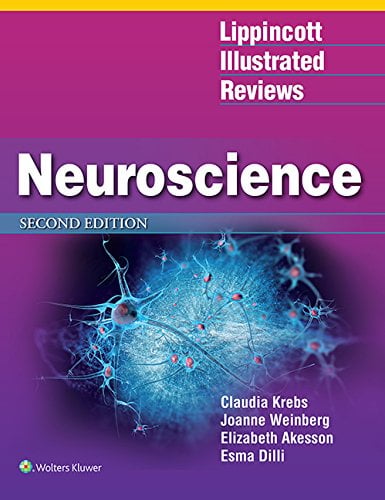 Lippincott Illustrated Reviews: Neuroscience, 2nd edition (EPUB) Lippincott Illustrated Reviews: Neuroscience, 2nd edition (EPUB)
