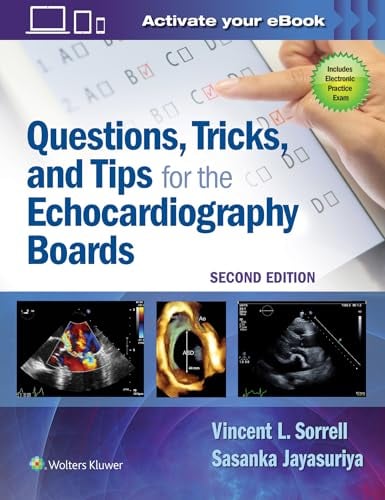 Questions, Tricks, and Tips for the Echocardiography Boards, 2nd Edition (Videos)