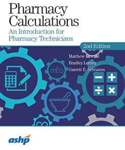 Pharmacy Calculations: An Introduction for Pharmacy Technicians, 2nd Edition (EPUB)