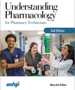 Understanding Pharmacology for Pharmacy Technicians, 2nd Edition (PDF)