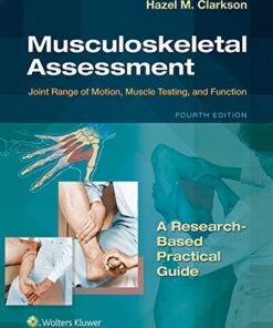 Musculoskeletal Assessment: Joint Range of Motion, Muscle Testing, and Function (Lippincott Connect), 4th edition (PDF)