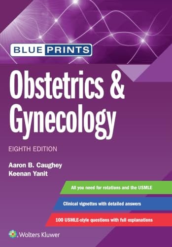 Blueprints Obstetrics and Gynecology (Blueprints Series), 8th edition (EPUB) Blueprints Obstetrics and Gynecology (Blueprints Series), 8th edition (EPUB)
