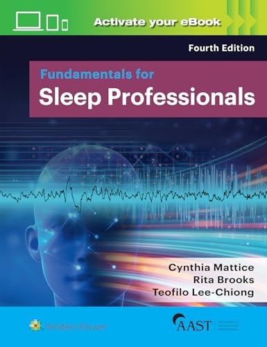 Fundamentals for Sleep Professionals, 4th edition (EPUB) Fundamentals for Sleep Professionals, 4th edition (EPUB)