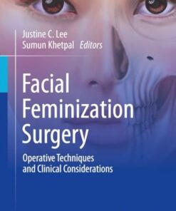 Facial Feminization Surgery: Operative Techniques and Clinical Considerations (PDF)