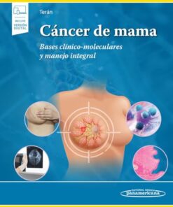 Cáncer de mama: Bases clínico-moleculares y manejo integral (PDF)