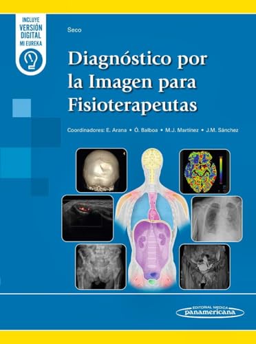 Diagnóstico por la Imagen para Fisioterapeutas (PDF) Diagnóstico por la Imagen para Fisioterapeutas (PDF)