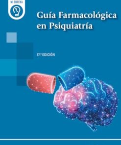 Guía Farmacológica en Psiquiatría, 17a Edición (PDF)