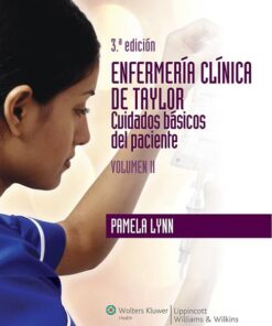 Enfermería clínica de Taylor. Cuidados básicos del paciente. Volumen II, 3a edición (PDF)