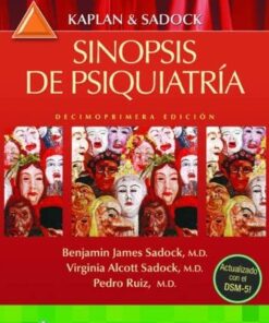Kaplan & Sadock. Sinopsis de psiquiatría: Ciencias De La Conducta / Psiquiatria Clinica, 11a edicion (PDF)