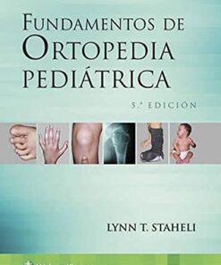 Fundamentos de ortopedia pediátrica, 5a edición (PDF)