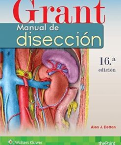 Grant. Manual de disección (Spanish Edition), 16a Edición (PDF)