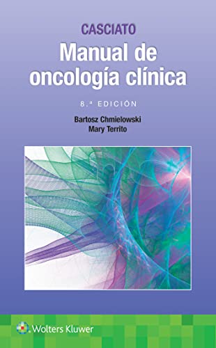 Casciato. Manual de oncología clínica, 8a edición (PDF) Casciato. Manual de oncología clínica, 8a edición (PDF)
