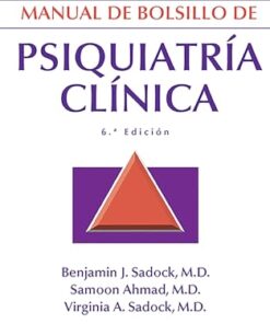 Kaplan & Sadock. Manual de bolsillo de psiquiatría clínica, 6a edición (PDF)